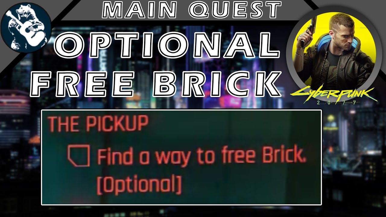 How to Free Brick Cyberpunk 2077 Th...