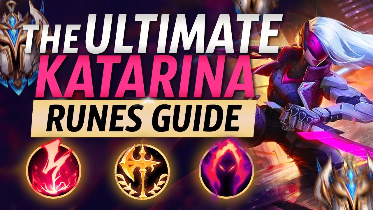 The ULTIMATE Katarina Runes Guide -...