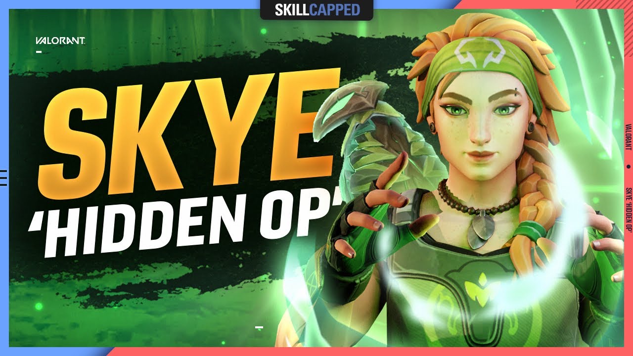 Why Pro's Think SKYE is OVERPOWERED! - Valorant Agent Guide
