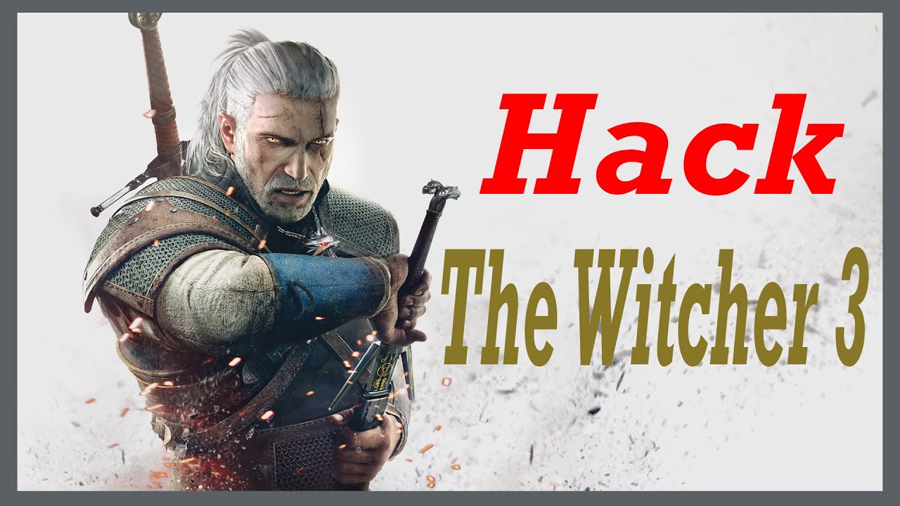 Hack The Witcher 3 ||  Hack The Witcher 3 ( No Mod...