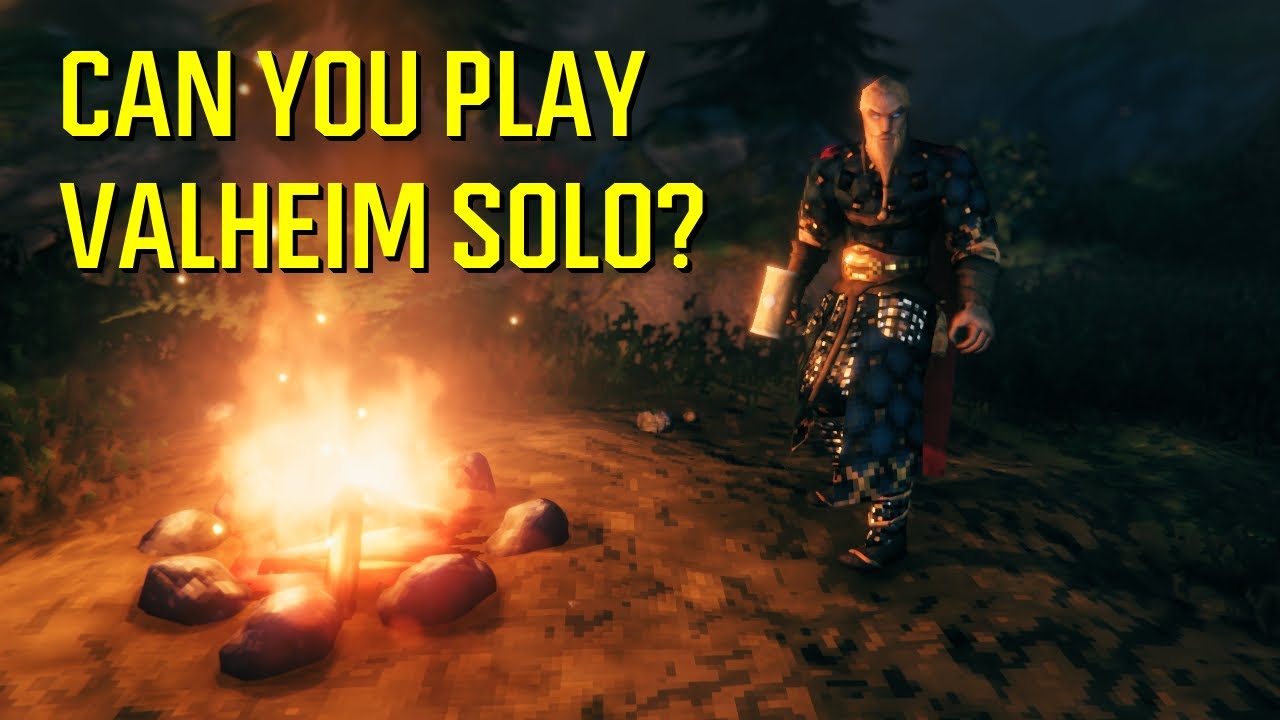 Can You Play Valheim Solo...
