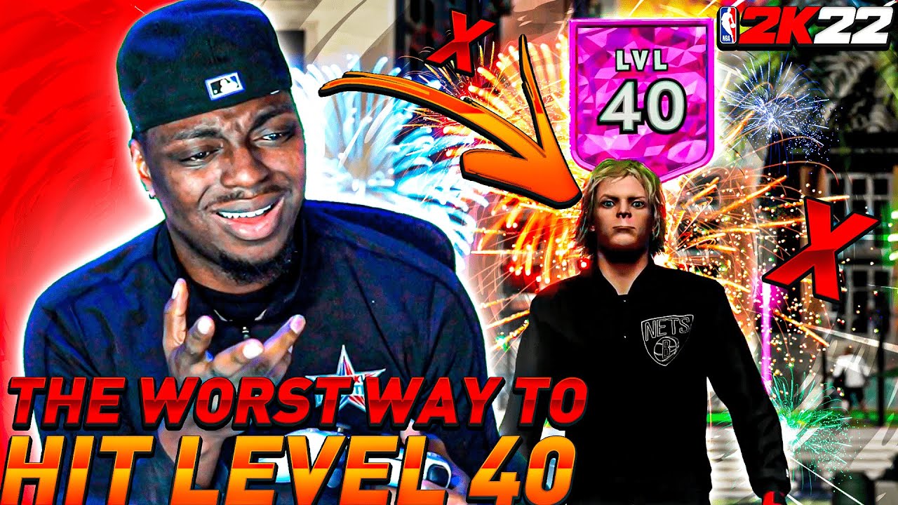 The WORST way to Hit Level 40 In NBA 2k22 HIS...