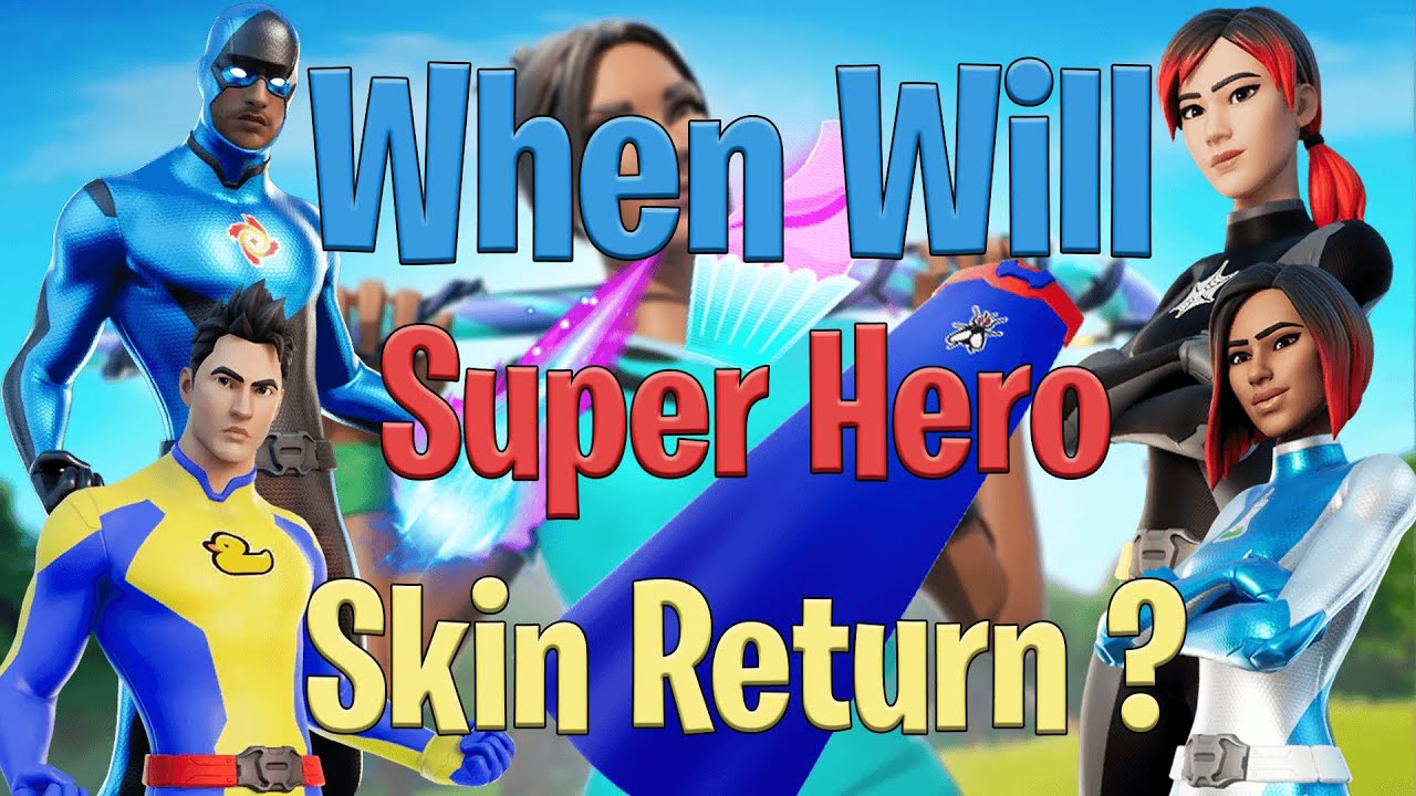 When Will Customizable SUPER HERO Skin Return...