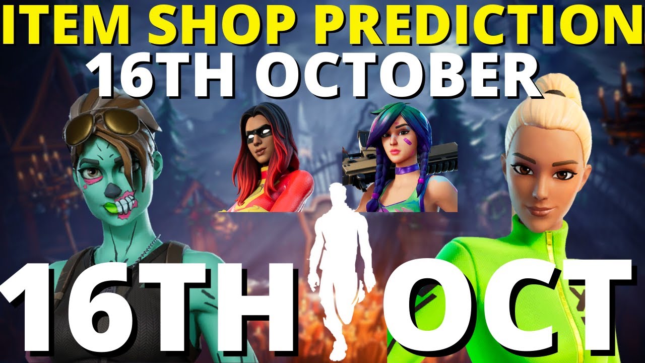 Fortnite Item Shop Prediction -October 16th, ...