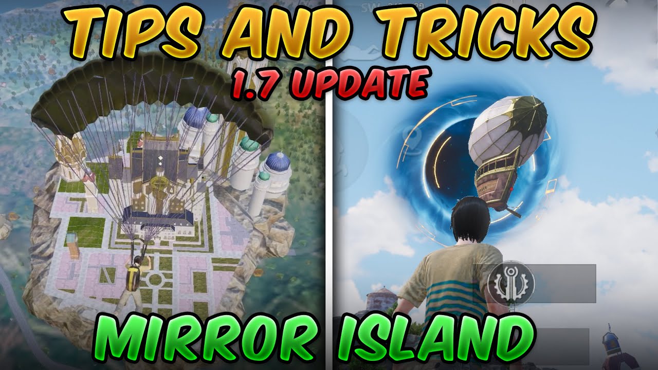 1.7 Mirror World Update Guide/Tutorial (PUBG MOBILE) Tips and Tricks