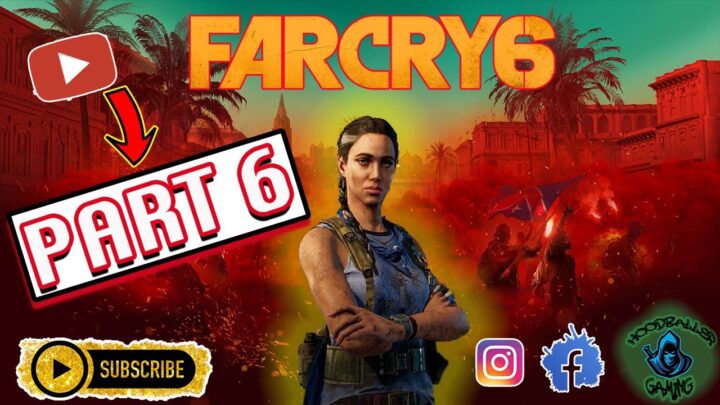 Far Cry 6 Gameplay Walkthrough Part 6 (PS5 )