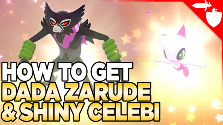 How To Get Dada Zarude & Shiny Celebi in ...