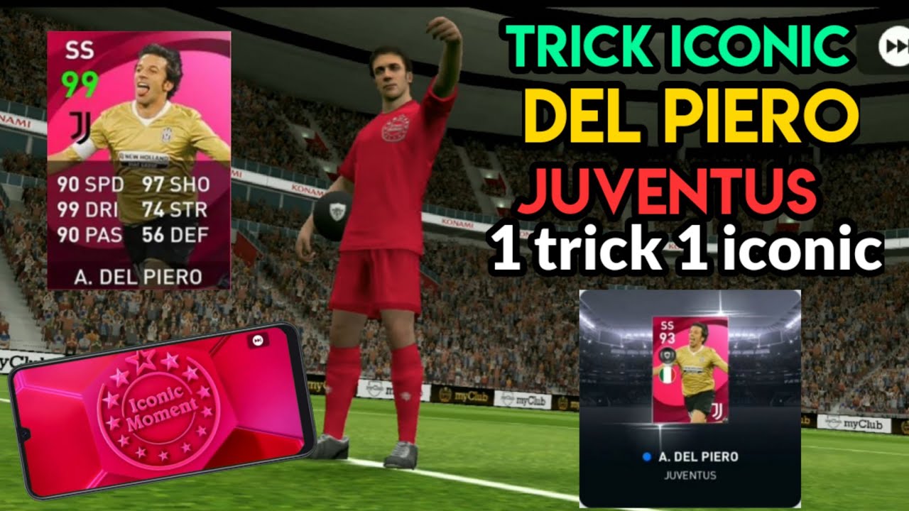 Trick how to get the iconic del piero iconic...