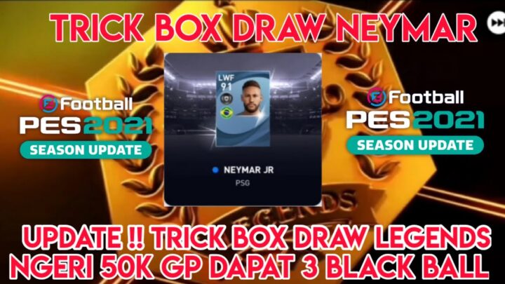 trick how to get neymar box draw legend...