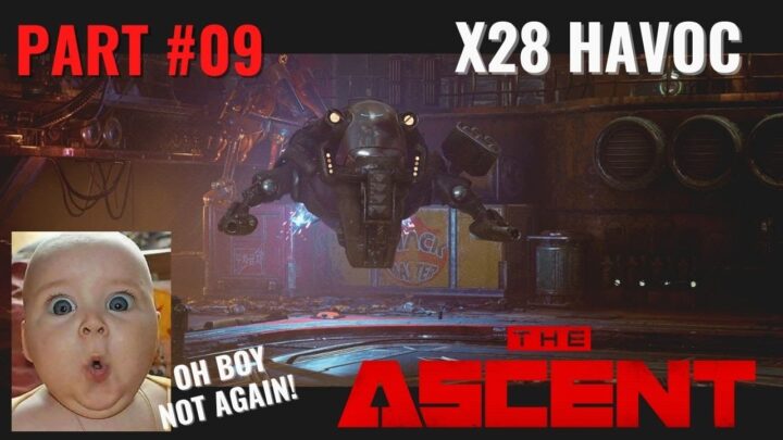 The Ascent Part #09 Playthrough Series X28 Ha...