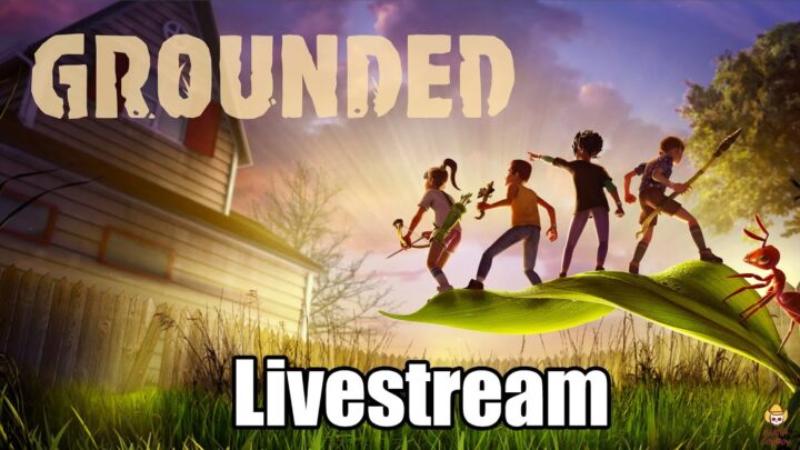 Grounded - Livestream: RELEASE IS FINALLY HER...